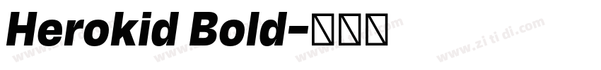 Herokid Bold字体转换